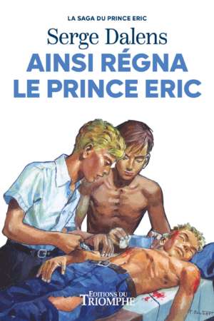 Ainsi régna le Prince Eric