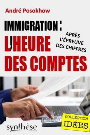Immigration : L’Heure des comptes