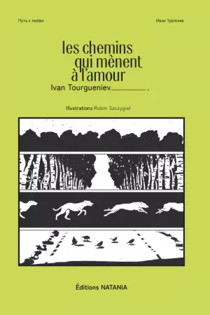 Les chemins qui mènent à l’amour