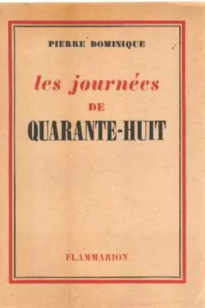 les journées de Quarante-Huit