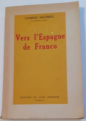 Vers l&rsquo;Espagne de Franco
