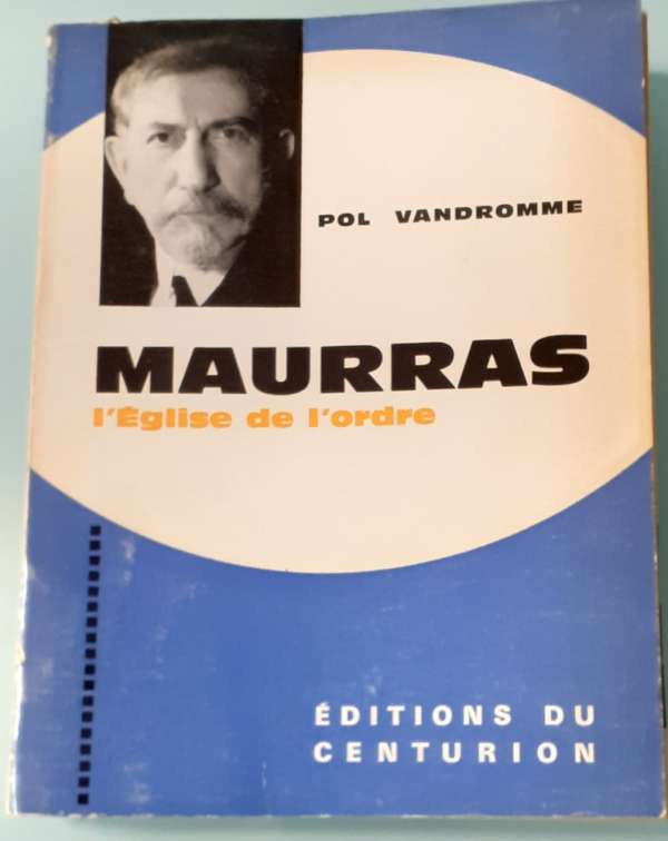 Maurras - l’Église de l'ordre