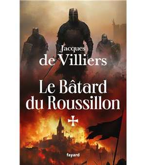 Le Bâtard du Roussillon