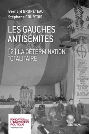 Les gauches antisémites -2