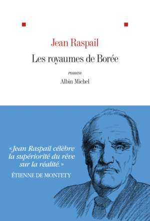 Les Royaumes de Borée – de Jean Raspail