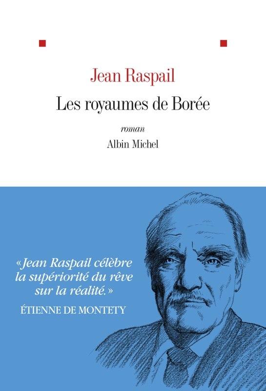 Les Royaumes de Borée - de Jean Raspail