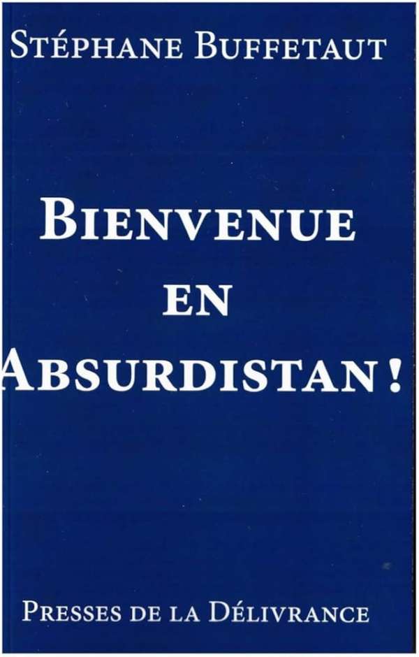 Bienvenue en Absurdistan !