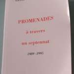 Promenades à travers un septennat