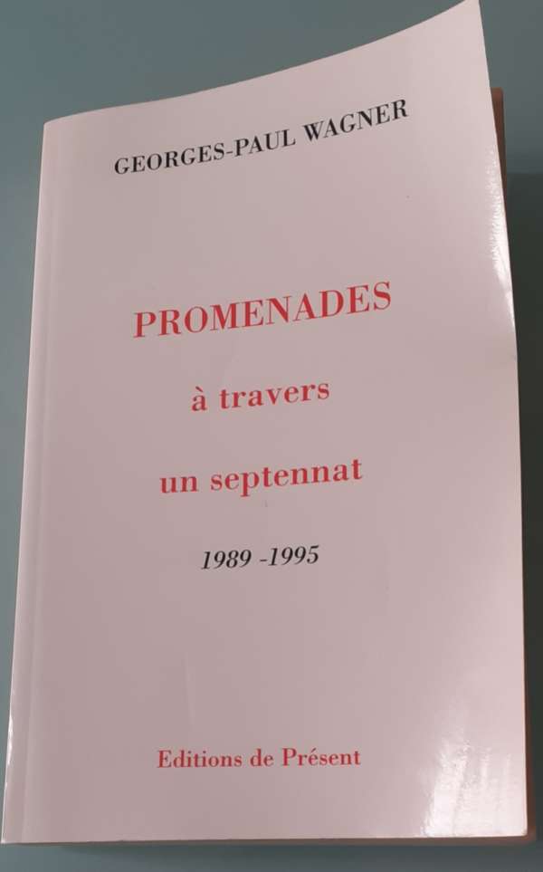 Promenades à travers un septennat