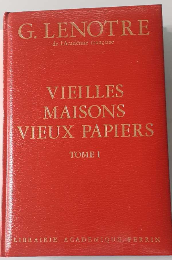 Vieilles maisons, vieux papiers