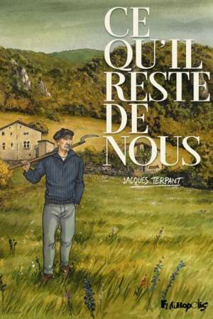 Ce qu’il reste de nous