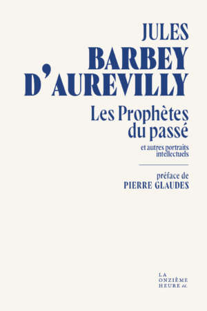 Les Prophètes du passé