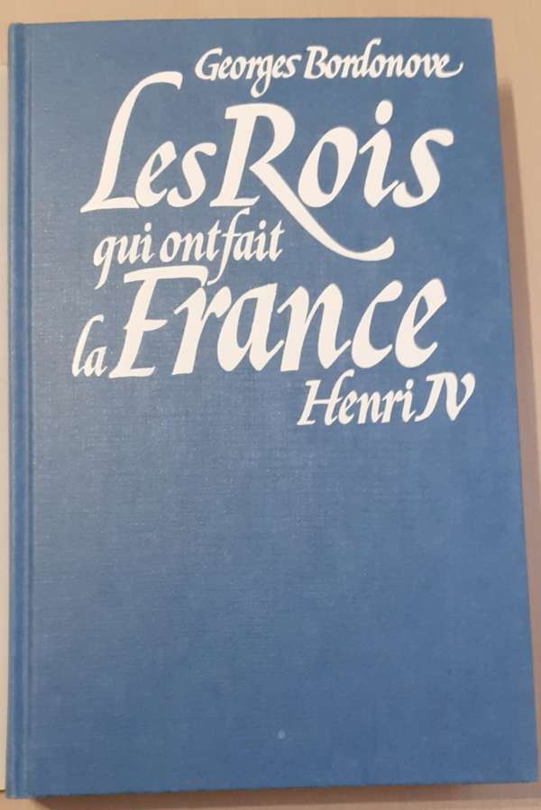 Les Rois qui ont fait la France, Henri IV – Image 2