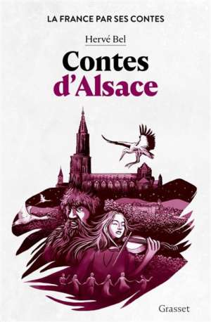 Contes d&rsquo;Alsace