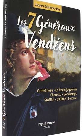 Les 7 Généraux vendéens