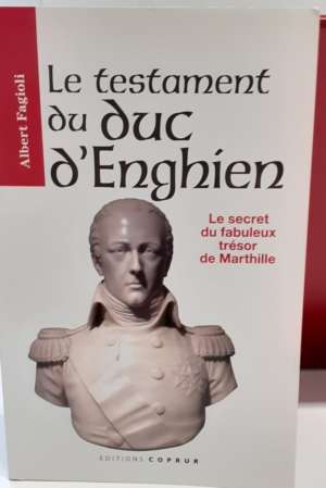 Le testament du duc d&rsquo;Enghein – Albert Fagioli