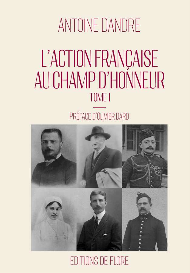 L'Action française au champ d'honneur Tome I et II