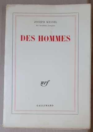 Des Hommes, de Joseph Kessel