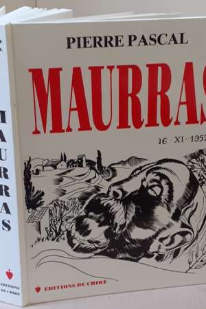 Maurras, de Pierre Pascal
