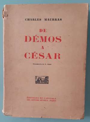 De Démos à César, de Charles Maurras