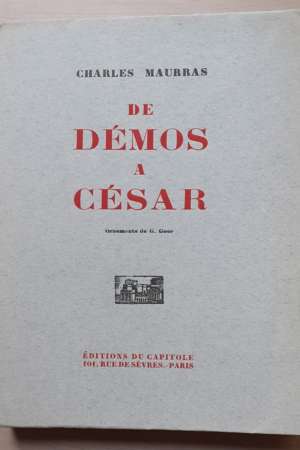 De Démos à César, de Charles Maurras