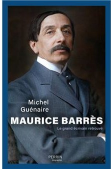 Maurice Barrès, de Michel Guénaire