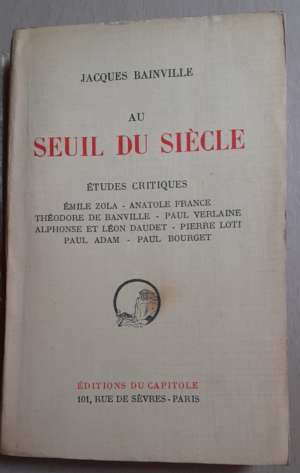 Au seuil du siècle, par Jacques Bainville