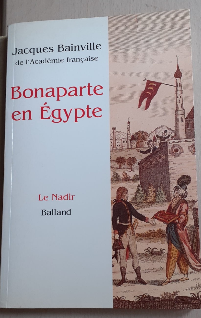 Bonaparte en Égypte par Jacques Bainville
