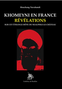 Khomeyni en France par Houchang Nahavandi