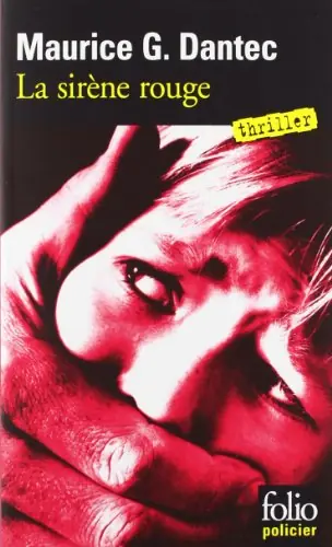 La Sirène rouge par Maurice G. Dantec