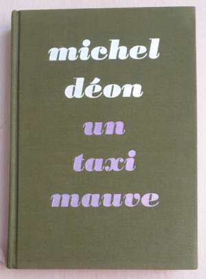 Un taxi mauve, par Michel Déon