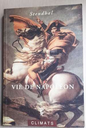 Vie de Napoléon, par Stendhal