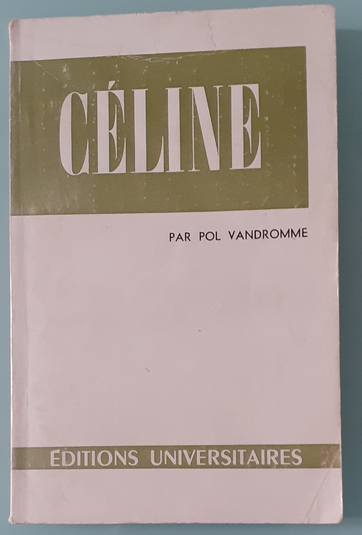 Céline, par Pol Vandromme