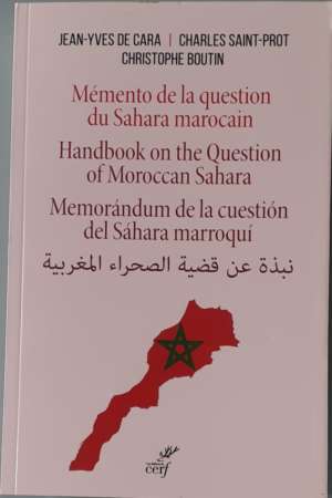 Mémento de la question du Sahara marocain,