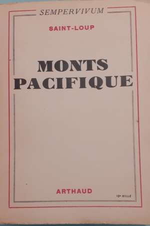 Monts Pacifique, de Saint-Loup