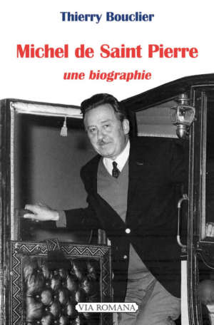 Michel de Saint Pierre, de Thierry Bouclier