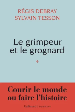 Le grimpeur et le grognard