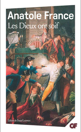 Les Dieux ont soif d&rsquo;Anatole France