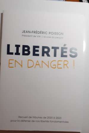 Libertés en danger ! de J-Frédéric Poisson