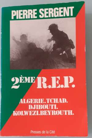 2 ème REP, de Pierre Sergent