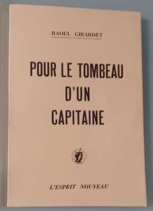 Pour le tombeau d’un capitaine, de Raoul Girardet