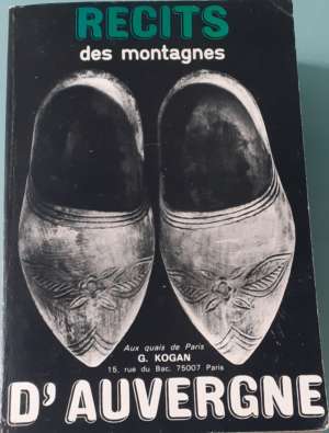 Récit des montagnes d&rsquo;Auvergne