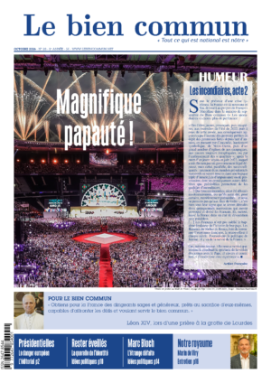 Le Bien commun n° 88, Magnifique Papauté
